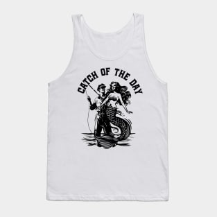 Catch Of The Day Fisherman Mermaid Fishing Boating Tank Top